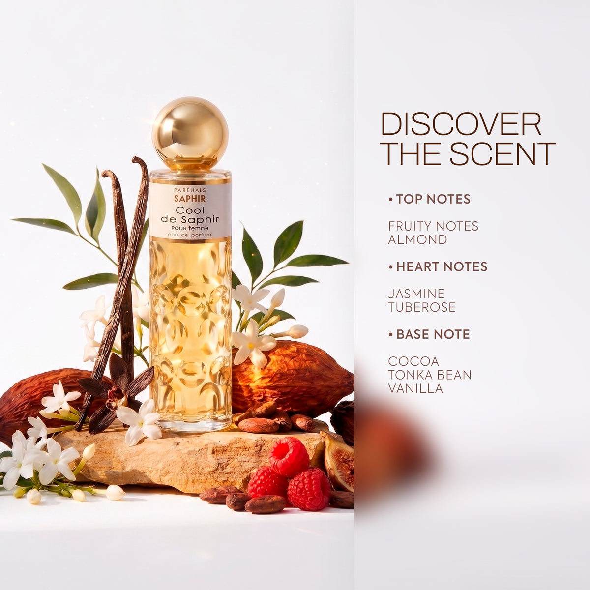 Cool de Saphir fragrance notes: fruity notes, almond, jasmine, tuberose, cocoa, tonka bean and vanilla